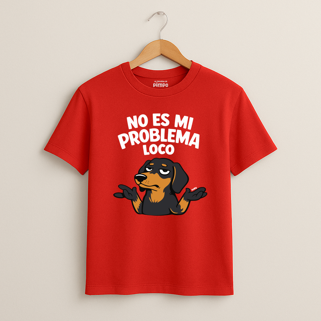 No es mi problema Loco By: @mariepimpo