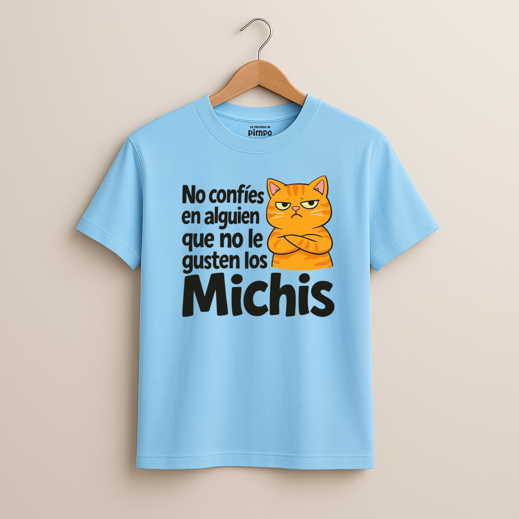 No confio en alguien que no le gusten los Michis By: @mariepimpo